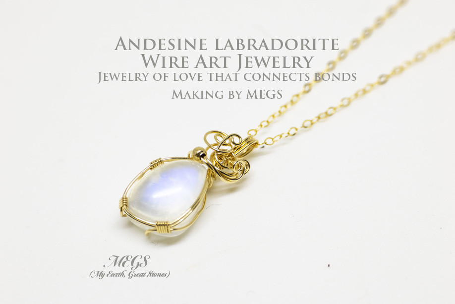 アンデシンラブラドライト ～Monday『曜日石：月曜日』ワイヤーアートペンダントトップ