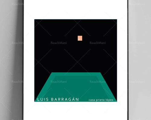 Luis Barragan ルイス・バラガン アートポスター A2版 Luis Barragan ルイス・バラガン アートポスター A2版（ルイス