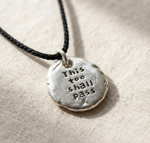 This too shall pass】シルバー925 メッセージネックレス 刻印 「これ