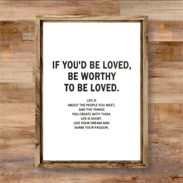 ポスター【愛してもらいたいと望むならば】インテリア 名言 格言 偉人