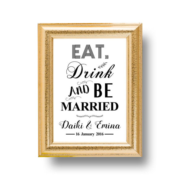 結婚式 ウェディングに  「EAT,DRINK AND BE MARRIED」名入りポスター 3枚目の画像