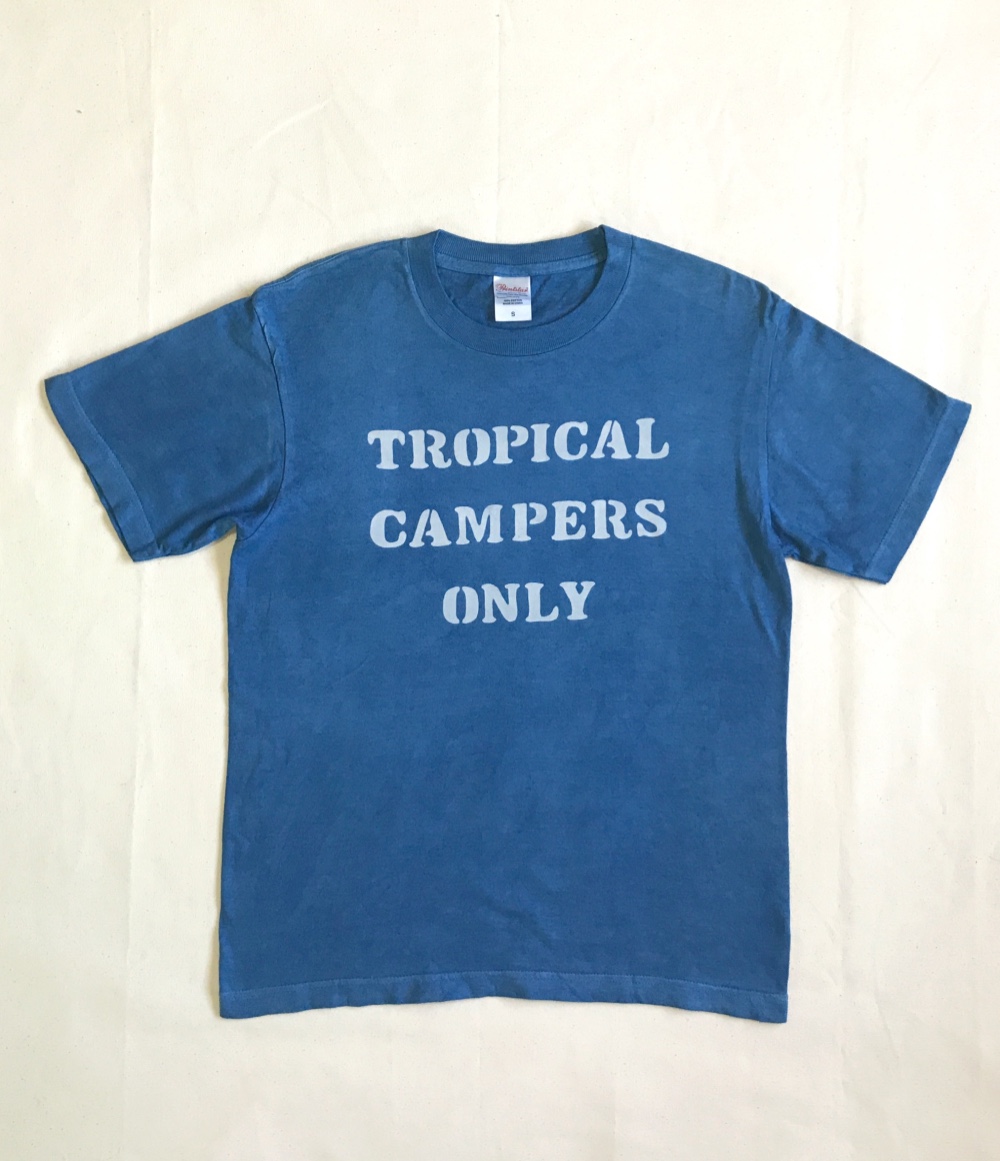 送料無料　キャンプ好きに! TROPICAL CAMPERS ONLY Tシャツ 藍染