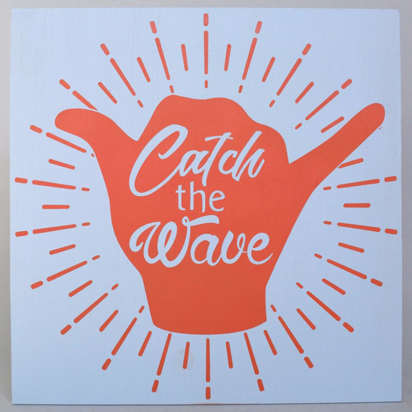 Catch the Wave【ウッドサイン】 1枚目の画像