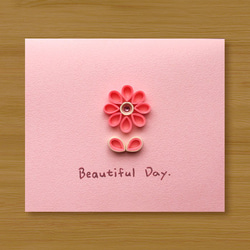 手工捲紙夜光卡片：溫暖小花 Beautiful Day＿B（母親卡、情人卡、生日卡） 第1張的照片