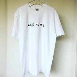 シンプルなTシャツ「ACID HOUSE」白 1枚目の画像