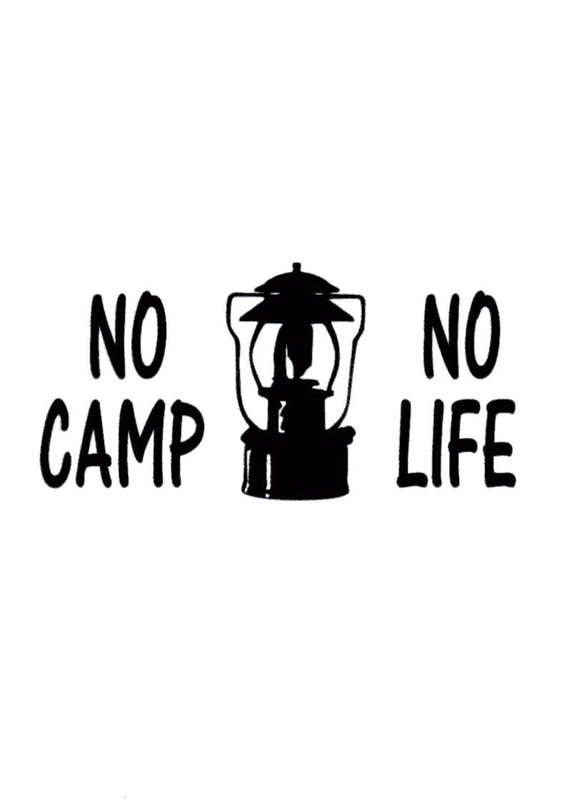 ＮＯ　ＣＡＭＰ　ＮＯ　ＬＩＦＥ　カッティングステッカー　１ 1枚目の画像