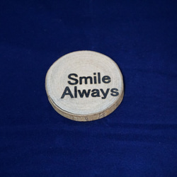 smile always いつも笑顔で！ 木製コースター 1枚目の画像