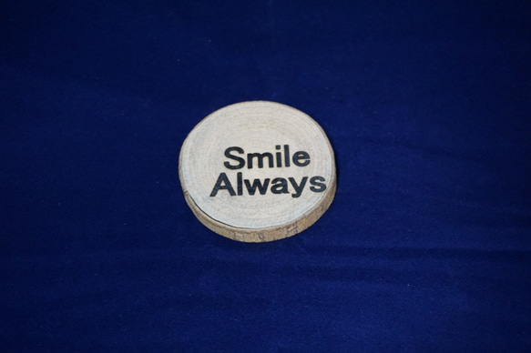 smile always いつも笑顔で！ 木製コースター 1枚目の画像