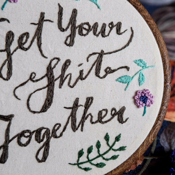 【刺繡文字】手作刺繡框　Get Your Shit Together 第4張的照片