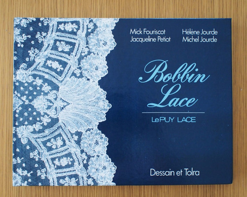 ボビンレース教本、パターン集　デュピュイLa guipure du Puy ボビンレース教本、パターン集 デュピュイLa guipure du Puy