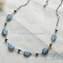 Necklace of the natural stones[Kyanite]& the pearls 第2張的照片