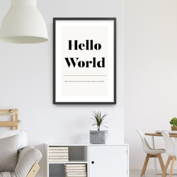 アートポスター/ Hello World  おしゃれインテリア・北欧、モノトーン好きの方に☆ 2枚目の画像