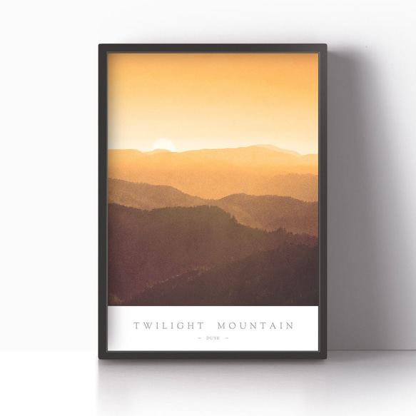 アートポスター / Twilight mountain-dusk-  おしゃれインテリア・北欧、モノトーン好きの方に☆ 5枚目の画像