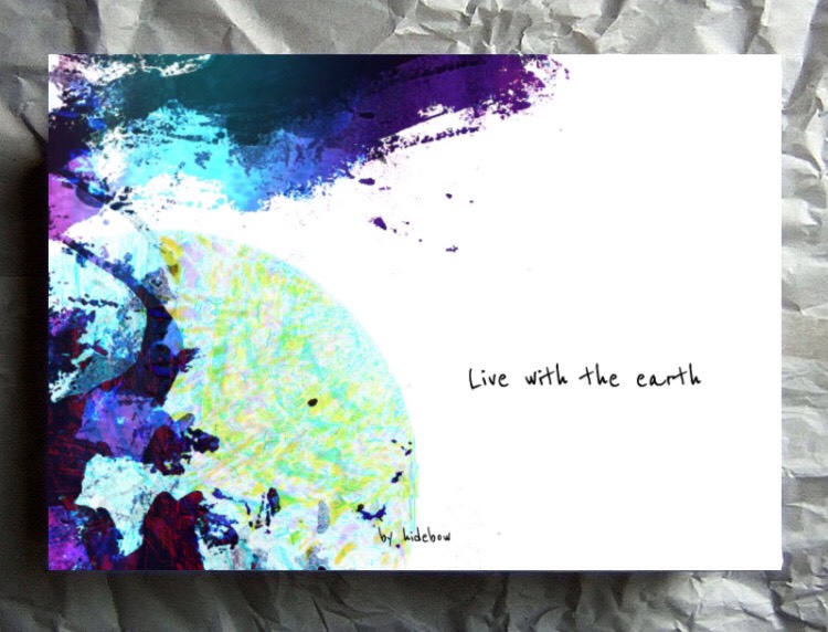 -Live with the earth- by hidebow