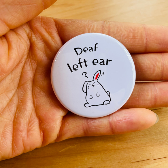 deaf left ear＊ Pin badge button 3枚目の画像