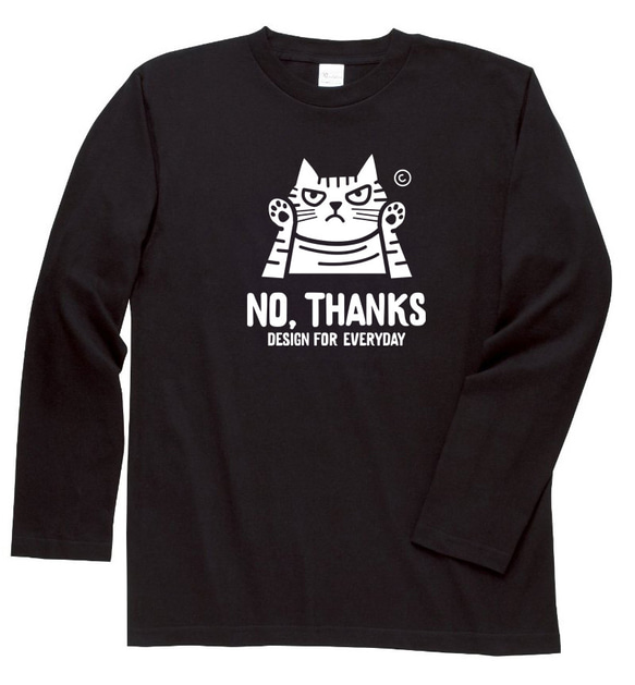 NO, THANKS　～ねこシリーズ～　長袖Tシャツ【受注生産品】 2枚目の画像