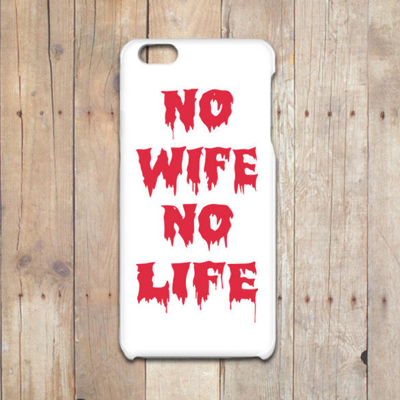 NO WIFE,NO LIFE   iphoneスマホケース 1枚目の画像