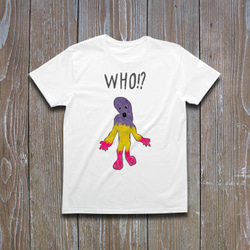 WHO!? (ALIEN ver.)　　Tシャツ 1枚目の画像