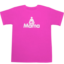 Mama Tシャツ 1枚目の画像