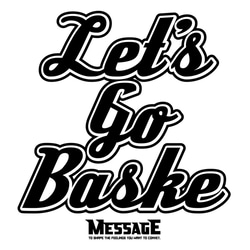 バスケTシャツ「Let’s Go Baske」 2枚目の画像