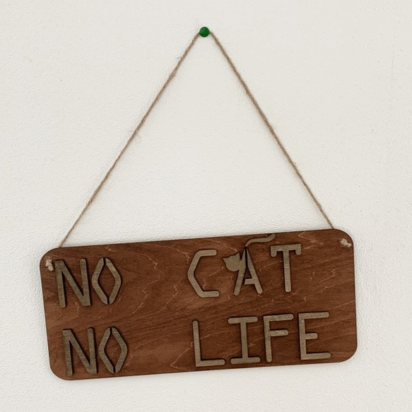 ★猫好きさんのお部屋に★　NO　CAT　NO　LIFE　サインプレート 1枚目の画像