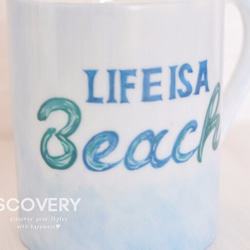 LIFE IS A Beach マグカップ（ライフ イズ ア ビーチ） 3枚目の画像