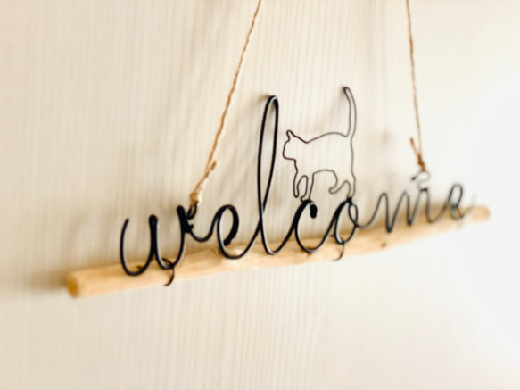 流木とワイヤーのwelcome sign  猫♫ 8枚目の画像