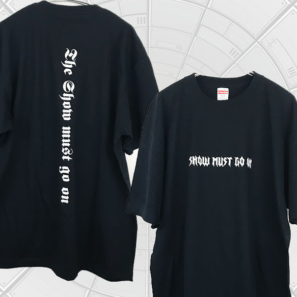 Show must go on 5.6オンス Tシャツ 半袖 黒白 1枚目の画像