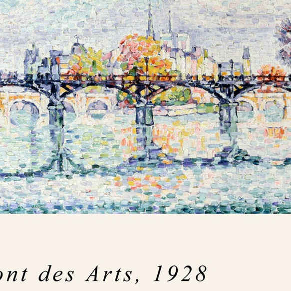 ポールシニャック "Le pont des Arts" / アートポスター 絵画 アート 点描画 4枚目の画像