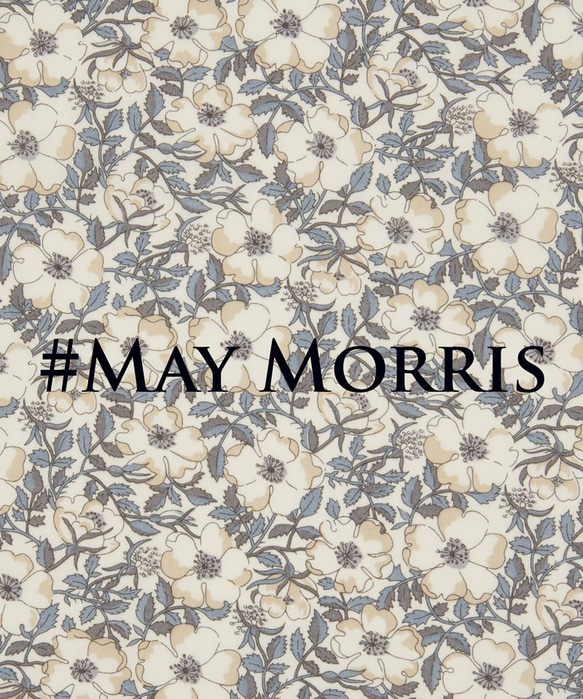 Liberty ：May Morris(メイ　モリス）  ご予約販売のお知らせ 1枚目の画像