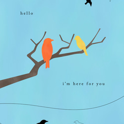 グラフィックデザインポスター hello I'm here for you / 小枝にとまる鳥たち　水色の空　イラスト 7枚目の画像