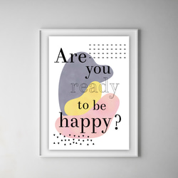 グラフィックデザインポスター Are you ready to be happy?/ 英語 アースカラー 北欧デザイン 5枚目の画像