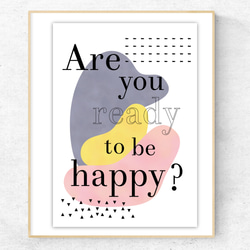 グラフィックデザインポスター Are you ready to be happy?/ 英語 アースカラー 北欧デザイン 6枚目の画像