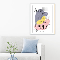 グラフィックデザインポスター Are you ready to be happy?/ 英語 アースカラー 北欧デザイン 2枚目の画像