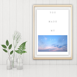 グラフィックデザインポスター YOU MADE MY DAY / 空　雲　夕日　写真　風景　フォトイラスト 3枚目の画像