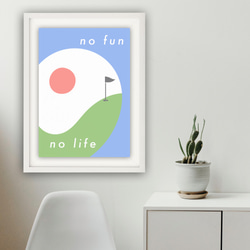 グラフィックデザインポスターno fun no life/太陽 空 大地 自然 ライフスタイル ミニマル ポップデザイン 3枚目の画像