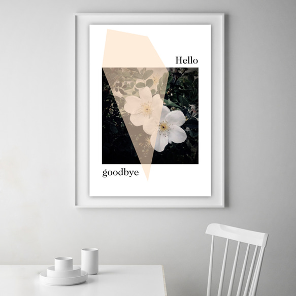 グラフィックデザインポスター Hello goodbye/白い花 植物 自然 写真 フォトコラージュ モダンデザイン 1枚目の画像