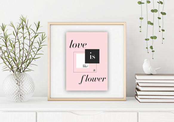 グラフィックデザインポスター love is like a flower/ ピンク　ブラック　シックなデザイン 2枚目の画像