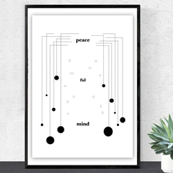 グラフィックデザインポスター peaceful mind/ ブラック ホワイト モノトーン シックデザイン 2枚目の画像