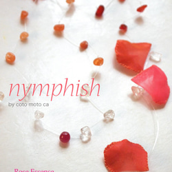 【nymphish】Rose Essense： Mellow RUBY 2枚目の画像
