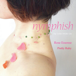 【nymphish】Rose Essense： Pretty RUBY 5枚目の画像
