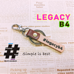 #LEGACY B4 本革ハンドメイド ハッシュタグ キーホルダー レガシイ B4 レガシー 1枚目の画像