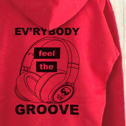 EV'RYBODY feel the GROOVE / プルオーバーパーカー 2枚目の画像