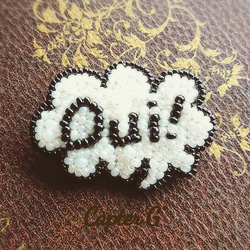 Oui！うぃ！ビーズ刺繍ブローチ 1枚目の画像