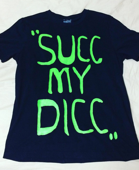 [受注カスタムオーダー可能] SUCC MY DICC Tシャツ 1枚目の画像