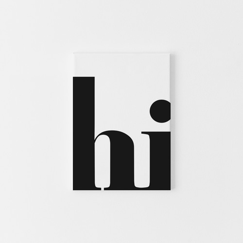 0504】アートポスター hi, Bold Typography Art Print