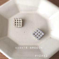 4×4=16 brooch 1枚目の画像