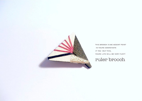 ruler brooch 1枚目の画像