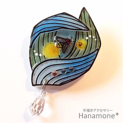 ワンピなど最旬ア！ 手描き〉『ホタルブローチ』ゆかたにも！ Hanamone ブローチ アクセサリー