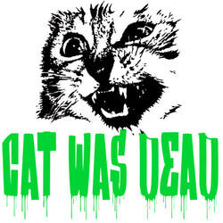 CAT WAS DEAD　フォント2　グリーン　（ ポップでキッチュなホワイト Tシャツ ）【 シルクスクリーン 】 1枚目の画像